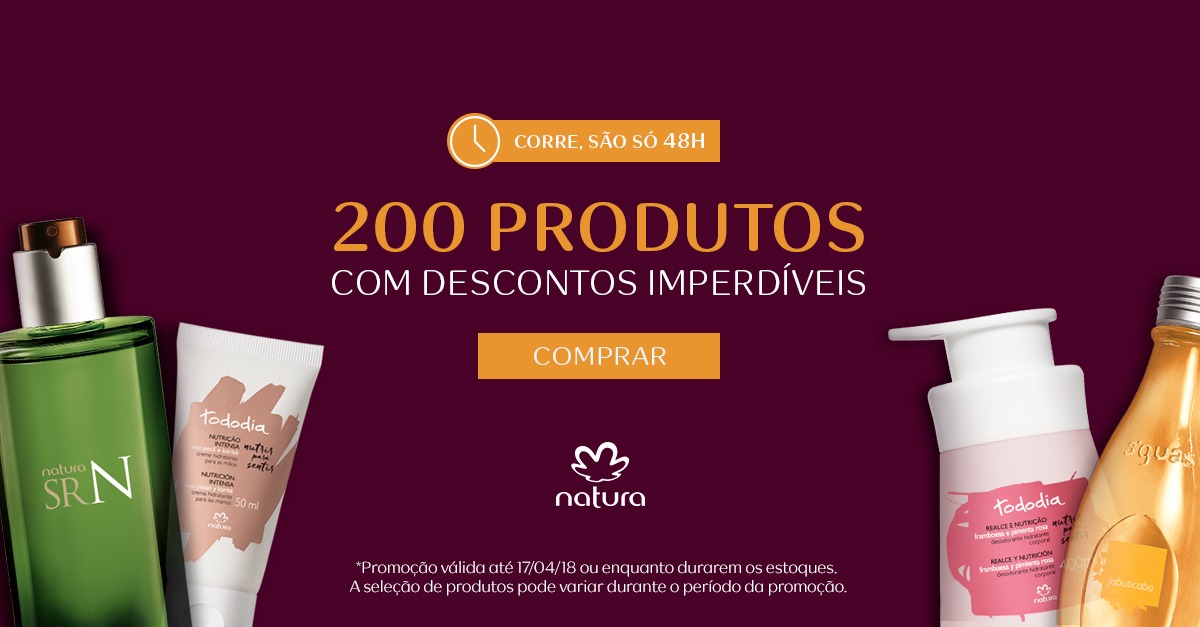  Natura Promoções_ 200 produtos com preços imperdíveis_ 16 e 17/abr